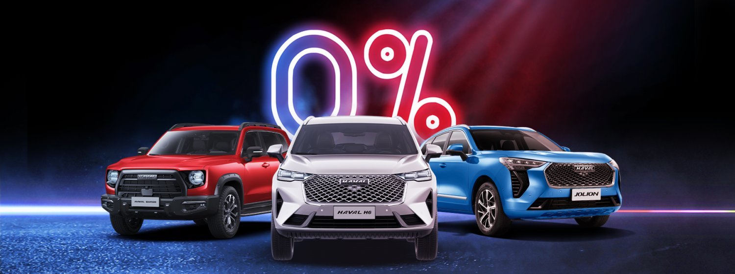 Own one of HAVAL vehicles with 0% Interest